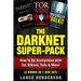 The Darknet Super-Pack: How to Be Anonymous Online with Tor, Bitcoin, Tails, Fre