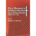 Due Respect: Essays on English and English-Related Creoles in the Caribbean in Honour of Professor Robert Le Page
