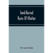 Sand-Buried Ruins Of Khotan: Personal Narrative Of A Journey Of Archaeological And Geographical Exploration In Chinese Turkestan