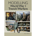 Modelling Ww1 Trench Warfare