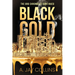 Black Gold