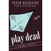 Play Dead: A Crime Novel