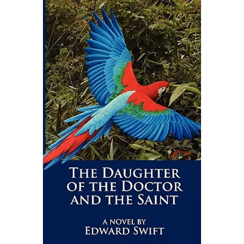 The Daughter of the Doctor and the Saint