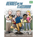 Heroes in the Classroom: An Activity Book about Bullying