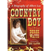 Country Boy: A Biography of Albert Lee