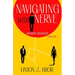 Navigation with Nerve: Assertive Strategies for Life