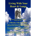 Living With Your Heart & Lungs