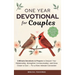 The 52-Week Devotional for Couples: 5-Minute Devotions & Prayers to Deepen Your Relationship, Strengthen Communication, and Grow Closer to God - For a