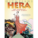 Olympians: Hera: The Goddess and Her Glory