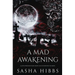 A Mad Awakening