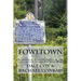 Fowltown: Neamathla, Tutalosi Talofa & the first battle of the Seminole Wars