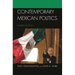 Contemporary Mexican Politics