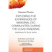 Exploring the Experiences of Marginalized Communities During the Covid Pandemic: Implications for Social Justice