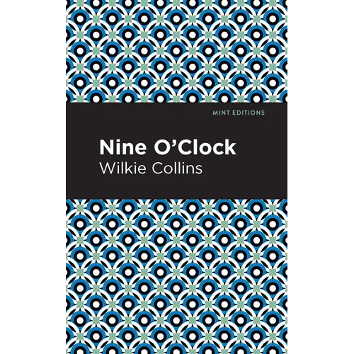 Nine O' Clock