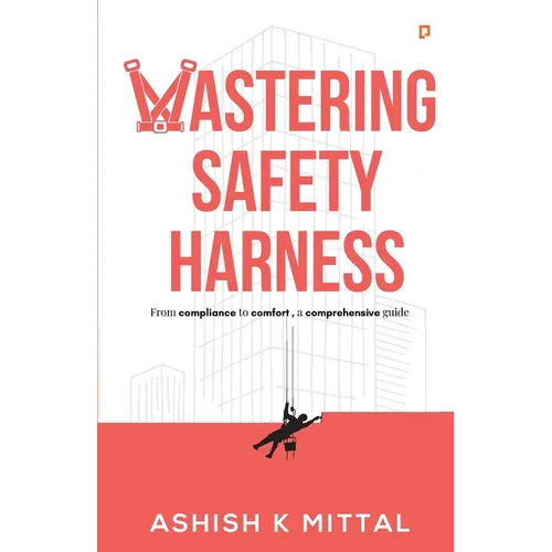 Mastering Safety Harness