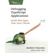 Debugging Typescript Applications: Build Web Apps That Don't Break