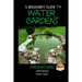 A Beginner's Guide to Water Gardens