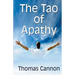 The Tao of Apathy