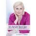 It's Never Too Late: A Ten-Year Journey With Weight Loss Surgery