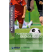 Mejora Tu Fútbol: Funciones básicas en cada puesto: Fichas Teórico-Prácticas para Jugadores de 13 a 15 años