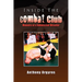 Inside The Combat Club