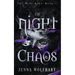 Of Night and Chaos