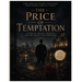 The Price Of Temptation