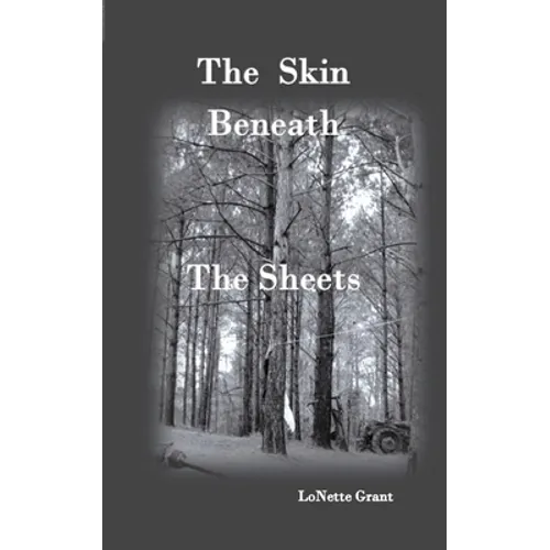 The Skin Beneath The Sheets