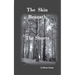 The Skin Beneath The Sheets