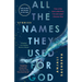 All the Names They Used for God: Stories