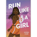 Run Like a Girl