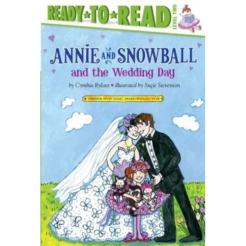 Annie and Snowball and the Wedding Day: Ready-To-Read Level 2