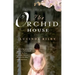 The Orchid House