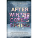 After Winter Comes Spring