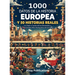 1000 datos de la historia europea y 50 historias reales: Un viaje a través de los momentos y personajes más destacados de Europa