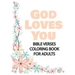 God Loves You: Bible Verses Coloring Book for Adults, Great Gift for Loved Ones