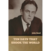 Ten Days That Shook the World
