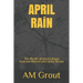APRIL RAiN: The Murder of Jessica Briggs Innocent Motives and Guilty Secrets