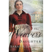 The Weaver's Daughter: A Regency Romance Novel