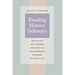 Reading History Sideways: The Fallacy and Enduring Impact of the Developmental Paradigm on Family Life