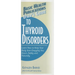 User's Guide to Thyroid Disorders: Natural Ways to Keep Your Body from Dragging You Down