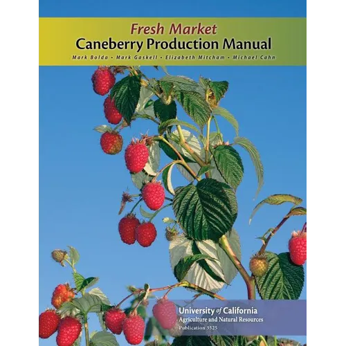 Fresh Market Caneberry Production Manual