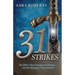 31 Strikes