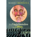 Los Vagabundos de Dios (Novela) / God's Vagabonds (a Novel)