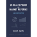 Us Health Policy and Market Reforms: An Introduction