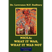 Nicea: What It Was, What It Was Not