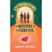 The Mystery of the Fiery Eye