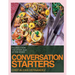 Conversation Starters: Recipes from the Other Side of the Stove