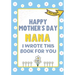Happy Mother's Day Nana - I Wrote This Book For You: The Mother's Day Gift Book Created For Kids