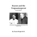 Keynes and the Trogoautoegocrat - Second Edition: A Discussion of Macroeconomics for the Student of the Gurdjieff Work*